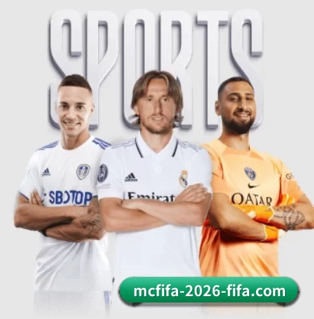 五大体育板块覆盖,从比分到直播全覆盖（WorldCupChina）